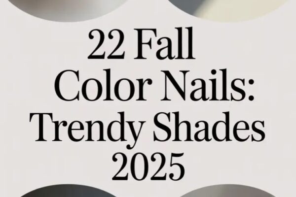 Fall Color Nails: Trendy Shades