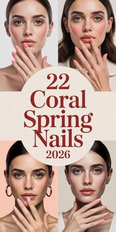 22 Fresh Coral Spring Nails 2026 Ideas That Feel Bright, Elegant, and Modern